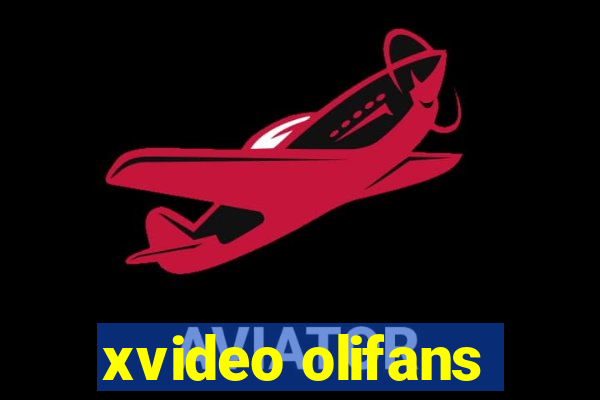 xvideo olifans